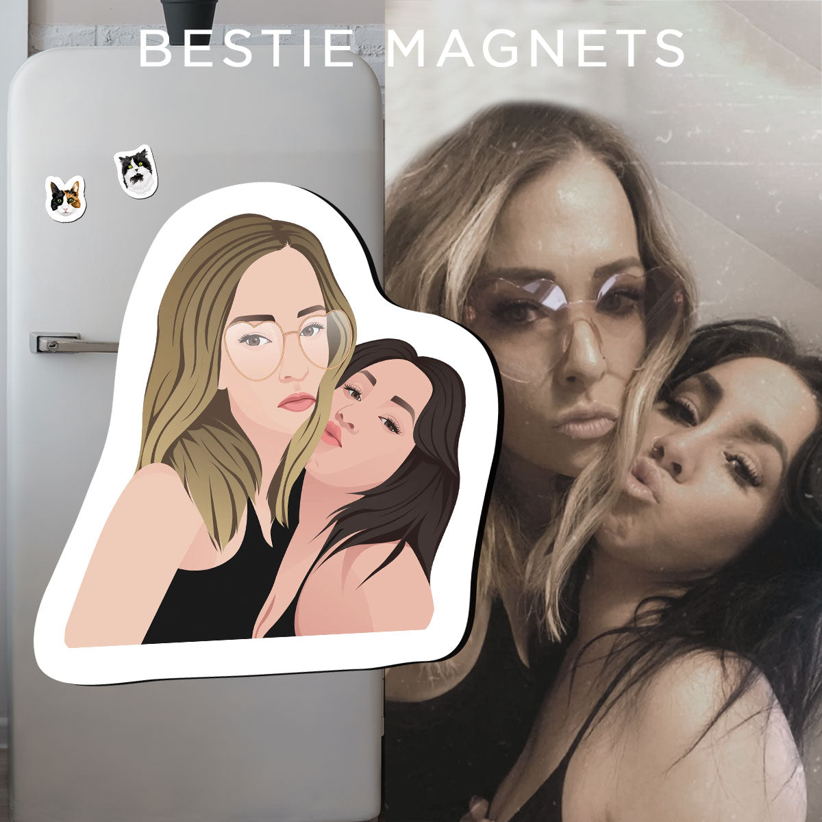 Custom Best Friend Magnets