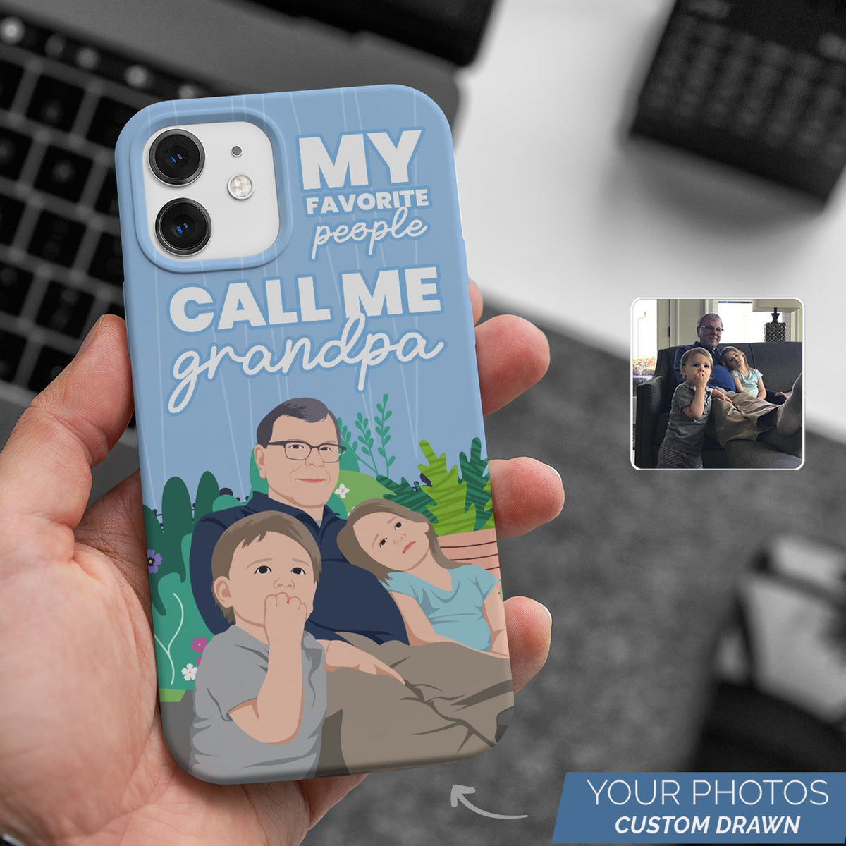 My Favorite People Call Me Grandpa Phone Case Personalized