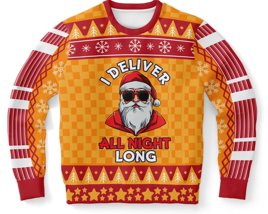 I Deliver All Night Long Holiday Sweatshirt