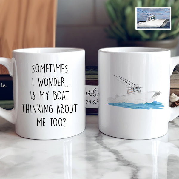 Custom Is My Boat Thinking Mug