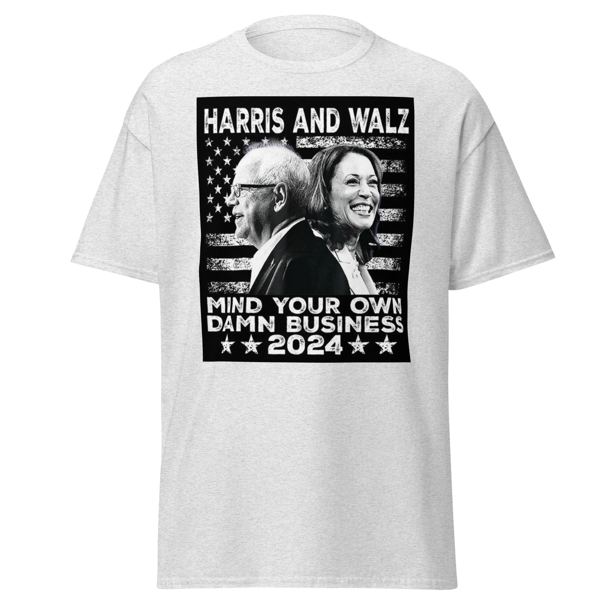 Harris And Walz - Mind Your Own Damn Business Tshirt - Kamala Walz Tee - Kamlas Harris 2024 Election Tee Unisex Classic