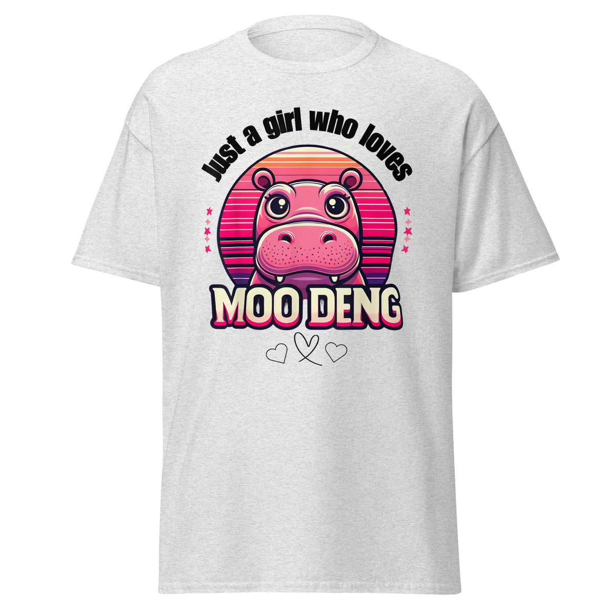 Just A Girl Who Loves Moo Deng Tshirt Moo Deng Tee Shirt Funny Baby Hippo Moo Deng Unisex Classic.