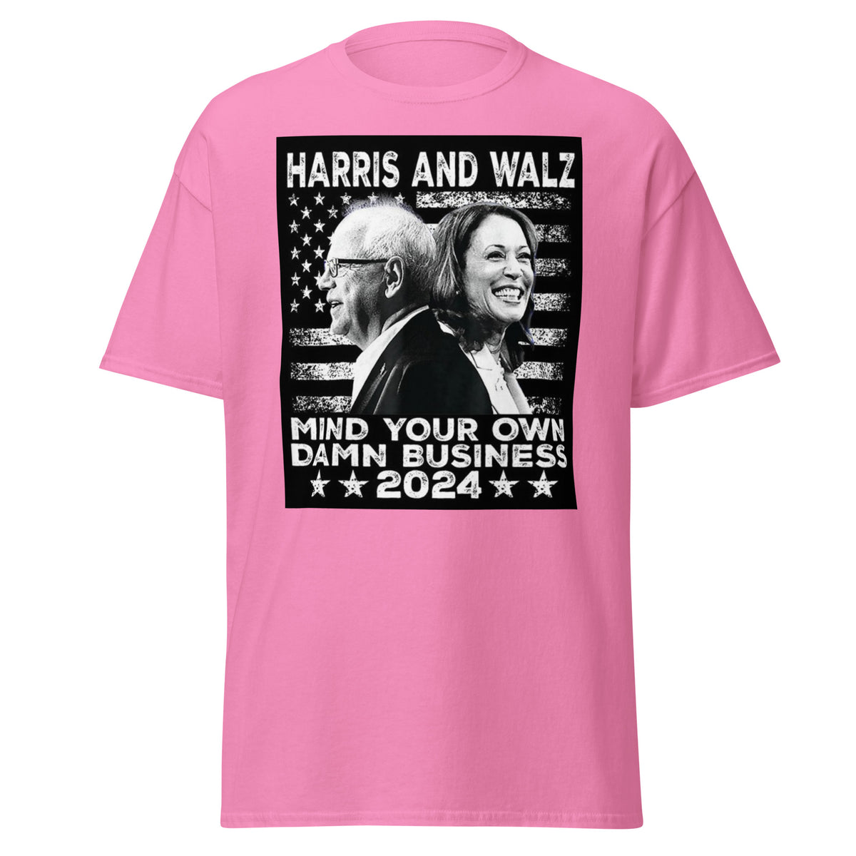 Harris And Walz - Mind Your Own Damn Business Tshirt - Kamala Walz Tee - Kamlas Harris 2024 Election Tee Unisex Classic