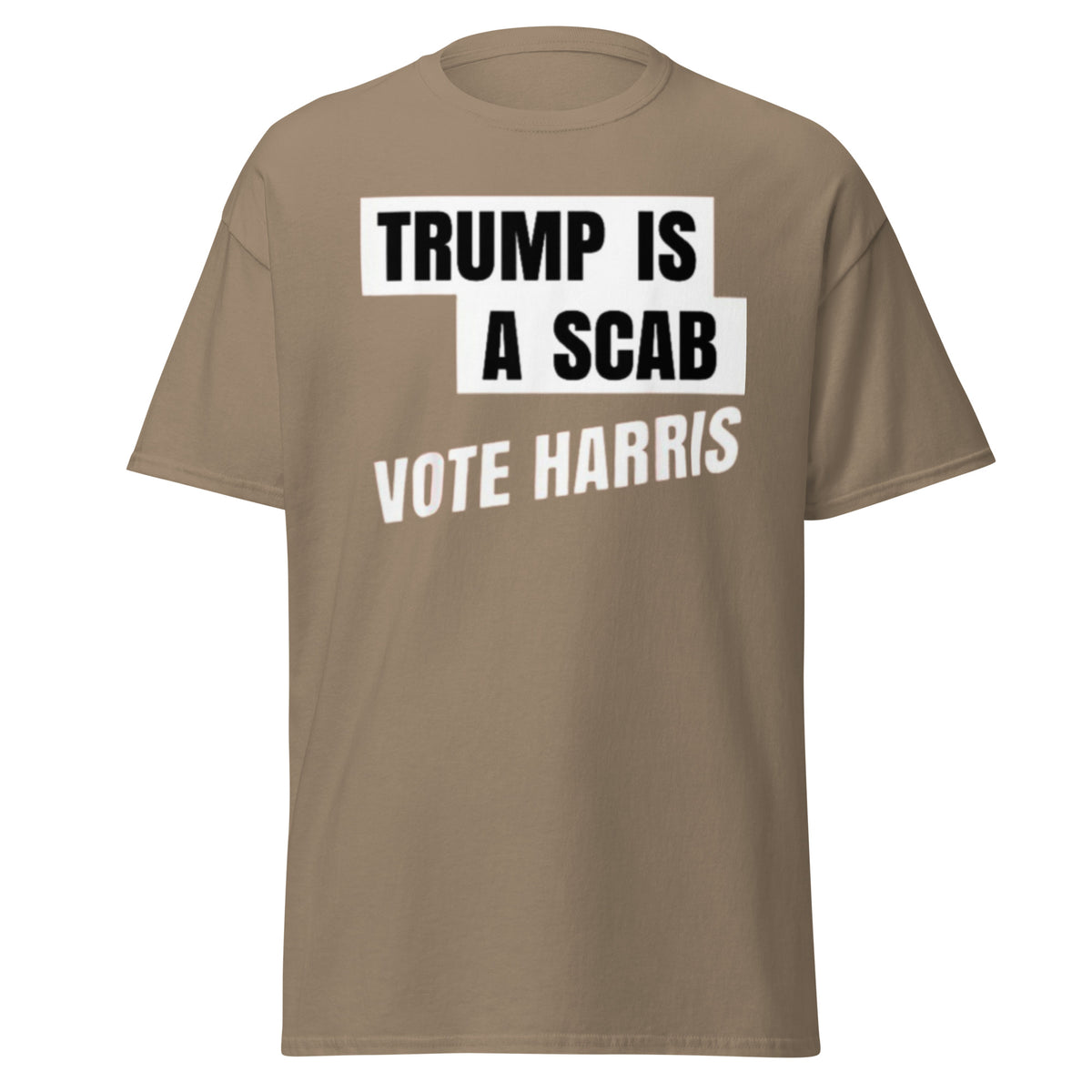 Trump Scab - Trump Is A Scab - Vote Harris Tee - Kamala Harris Shirt - Kamala Trump Debate Tshirt Unisex Classic