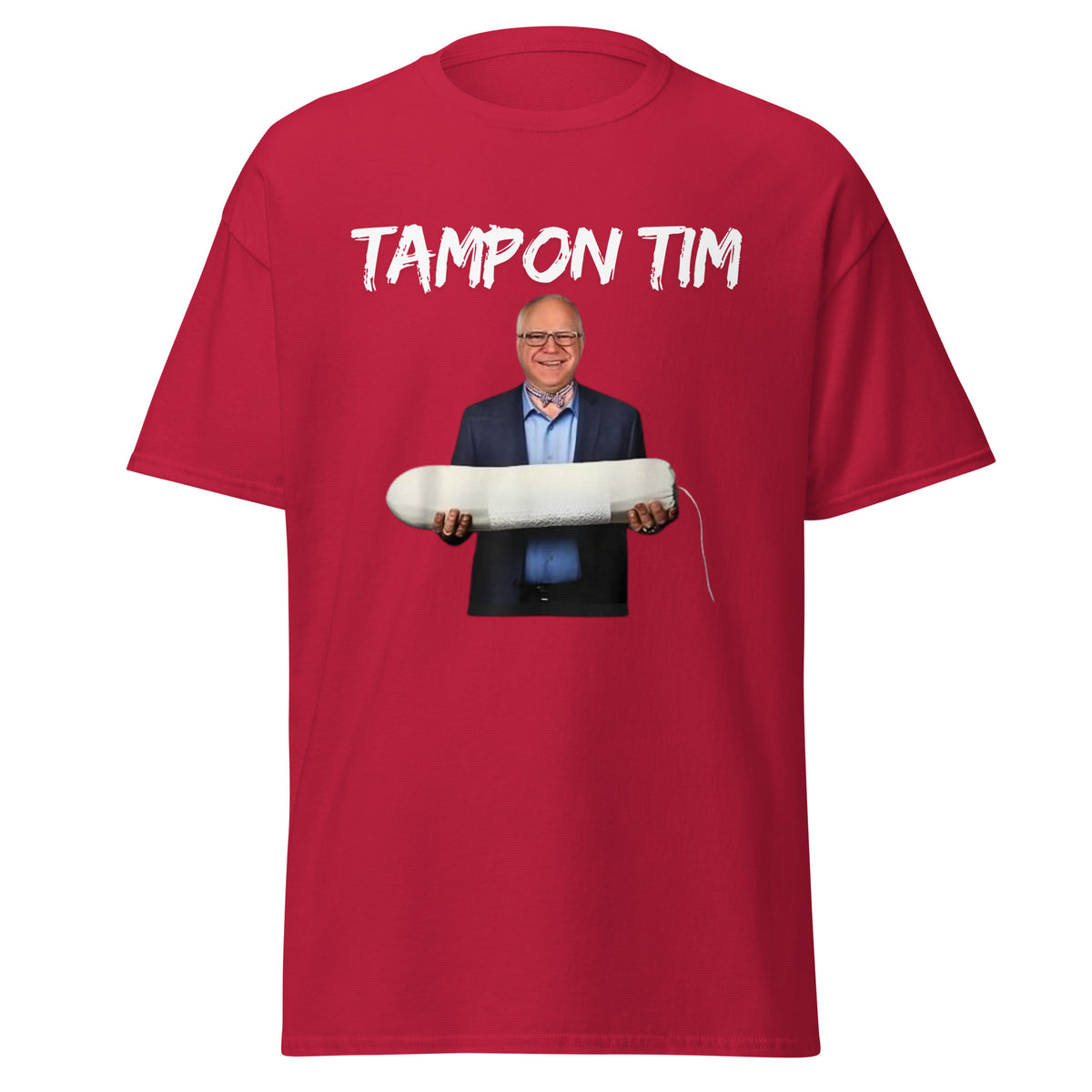 Tampon Tim Tee - Tampon Tshirt Tim Walz Shirt - Tampon Tee Shirt Unisex Classic