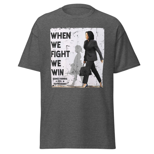 When We Fight We Win Harris 47 Tee, Harris Walz 2024 T-shirt Kamala Harris For President 2024 Shirt Classic