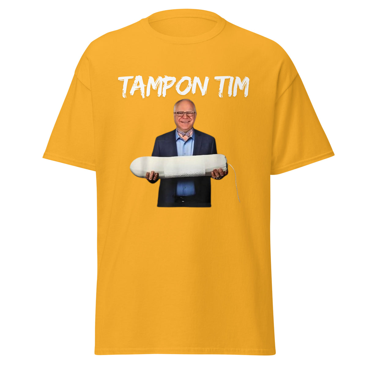 Tampon Tim Tee - Tampon Tshirt Tim Walz Shirt - Tampon Tee Shirt Unisex Classic