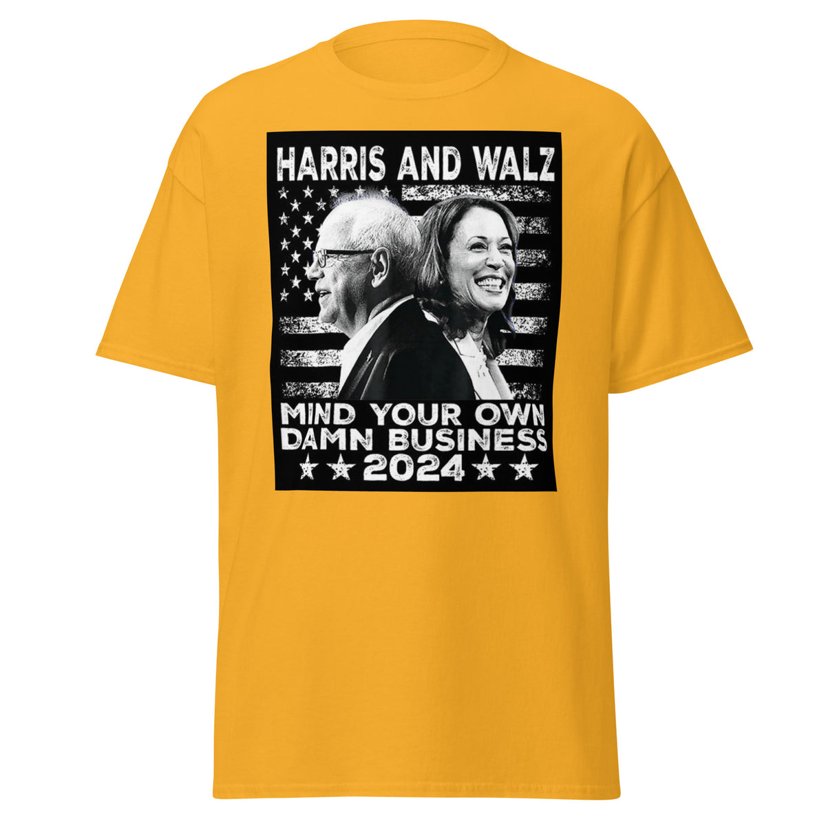 Harris And Walz - Mind Your Own Damn Business Tshirt - Kamala Walz Tee - Kamlas Harris 2024 Election Tee Unisex Classic