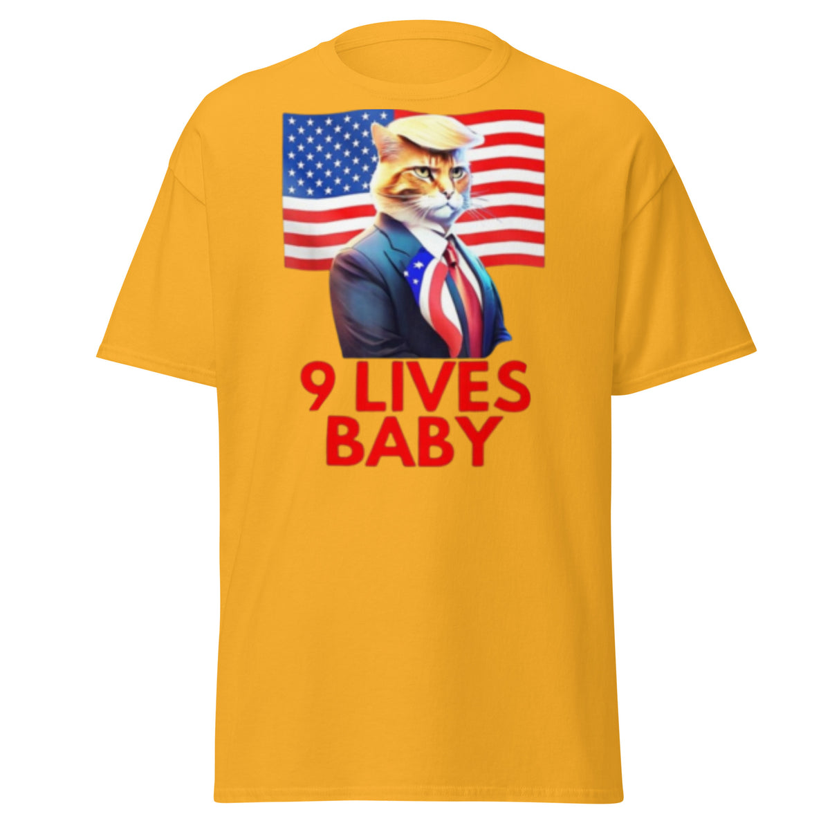 9 Lives Baby - Trump 2024 Kamala Election Tee Shirt - Trump USA Election Rally Tshirt Unisex Classic