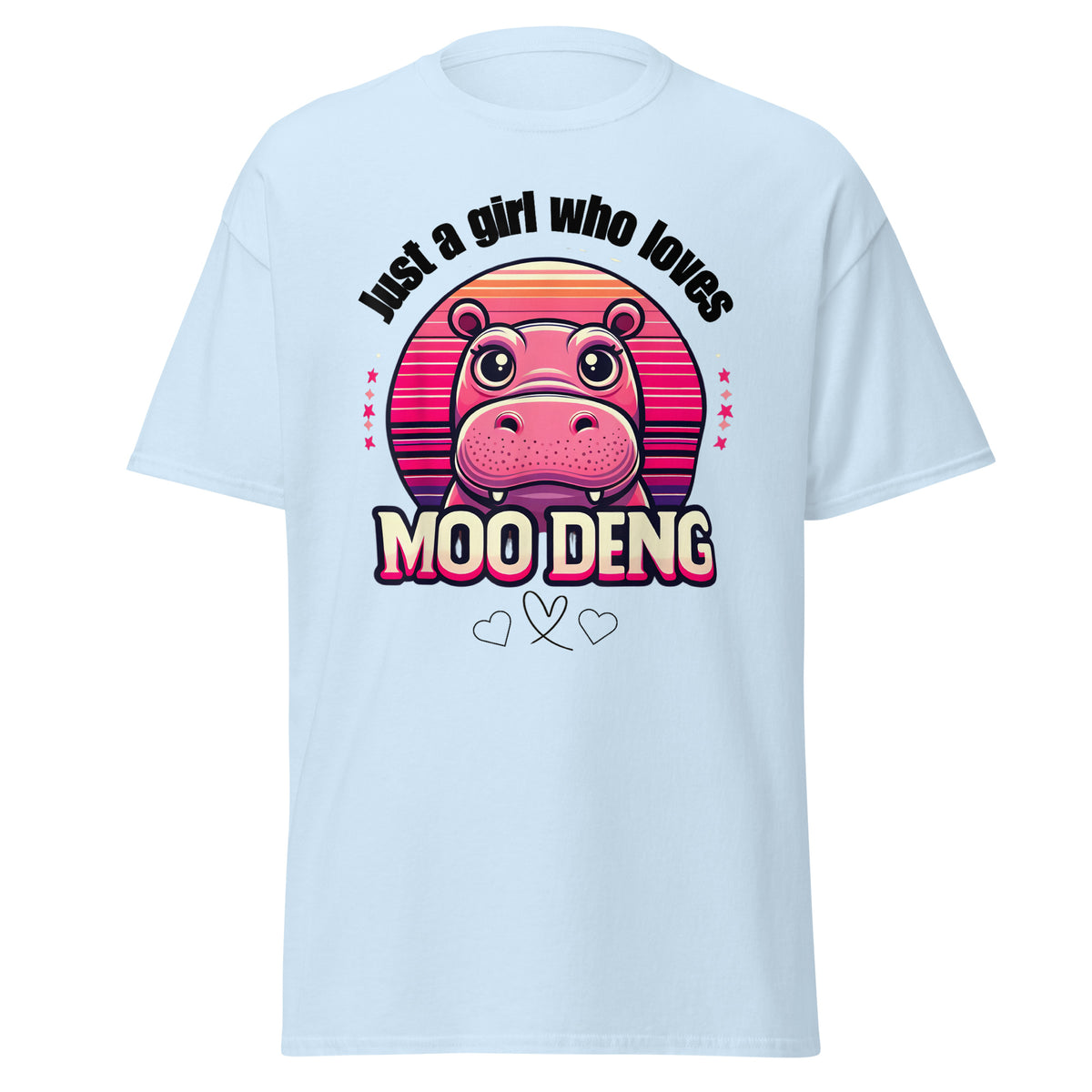 Just A Girl Who Loves Moo Deng Tshirt Moo Deng Tee Shirt Funny Baby Hippo Moo Deng Unisex Classic.