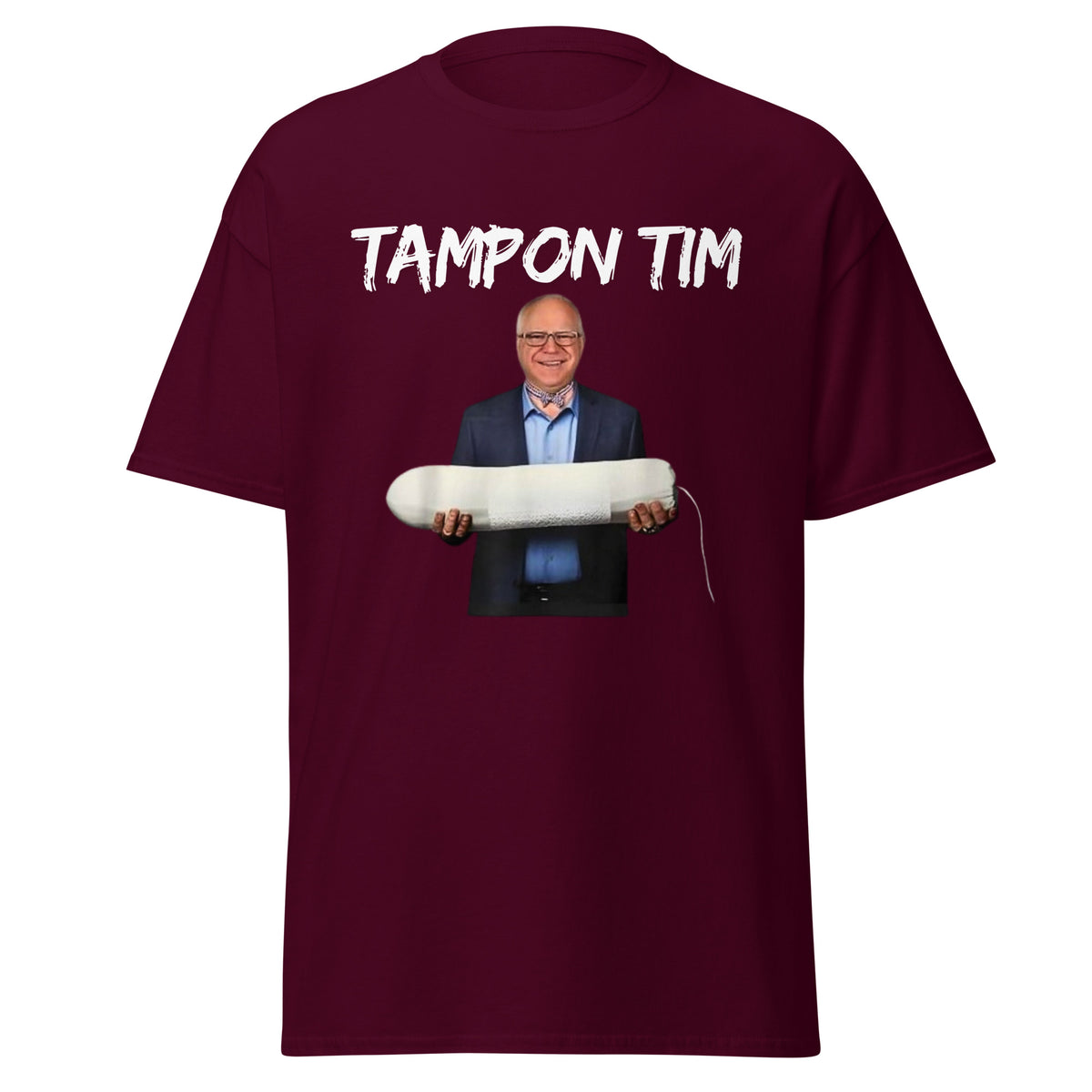 Tampon Tim Tee - Tampon Tshirt Tim Walz Shirt - Tampon Tee Shirt Unisex Classic