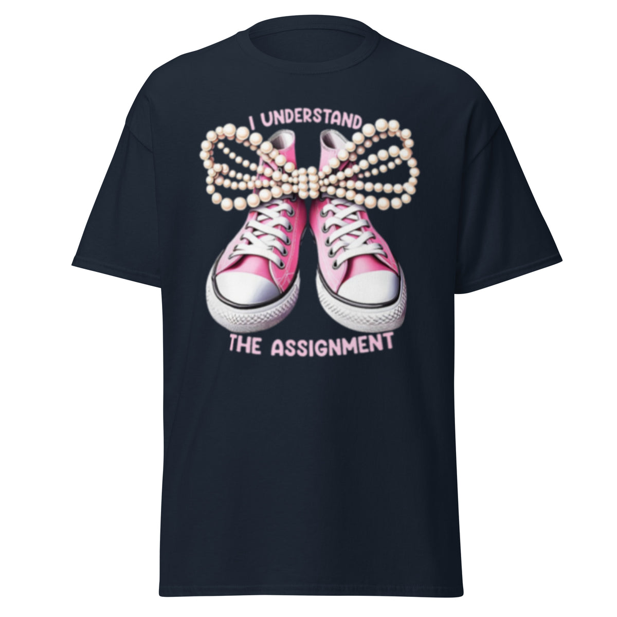 I Understand The Assignment - Chucks And Pearls Tee - Kamala Harris Shirt - Kamala Harris Shirt 2024 USA Election Tee Classic tee