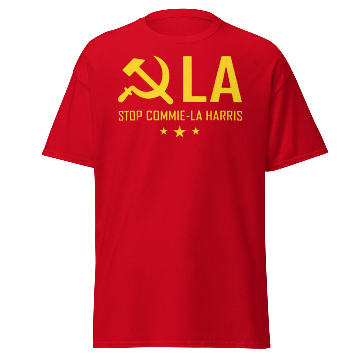 Commie-la, Stop Commie-La Harris, Stop Kamala, Trump 2024 Tee - Shirt Unisex Classic.