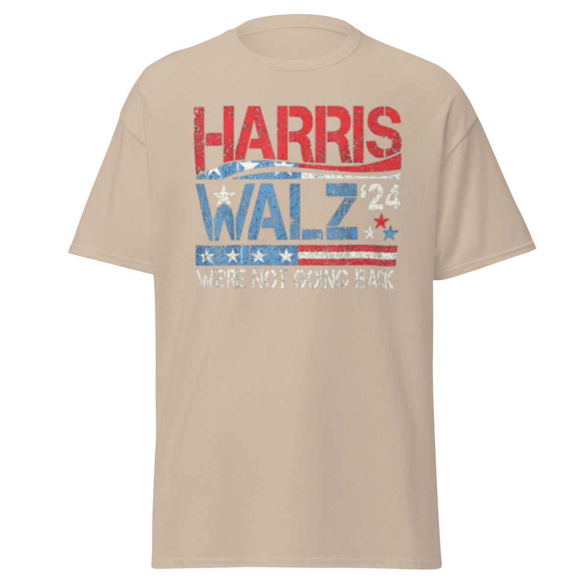 Harris Walz - We Are Not Going Back - Kamla Harris Tee - Kamala 2024 Election T-shirt - Kamala - Walz Unisex classic tee