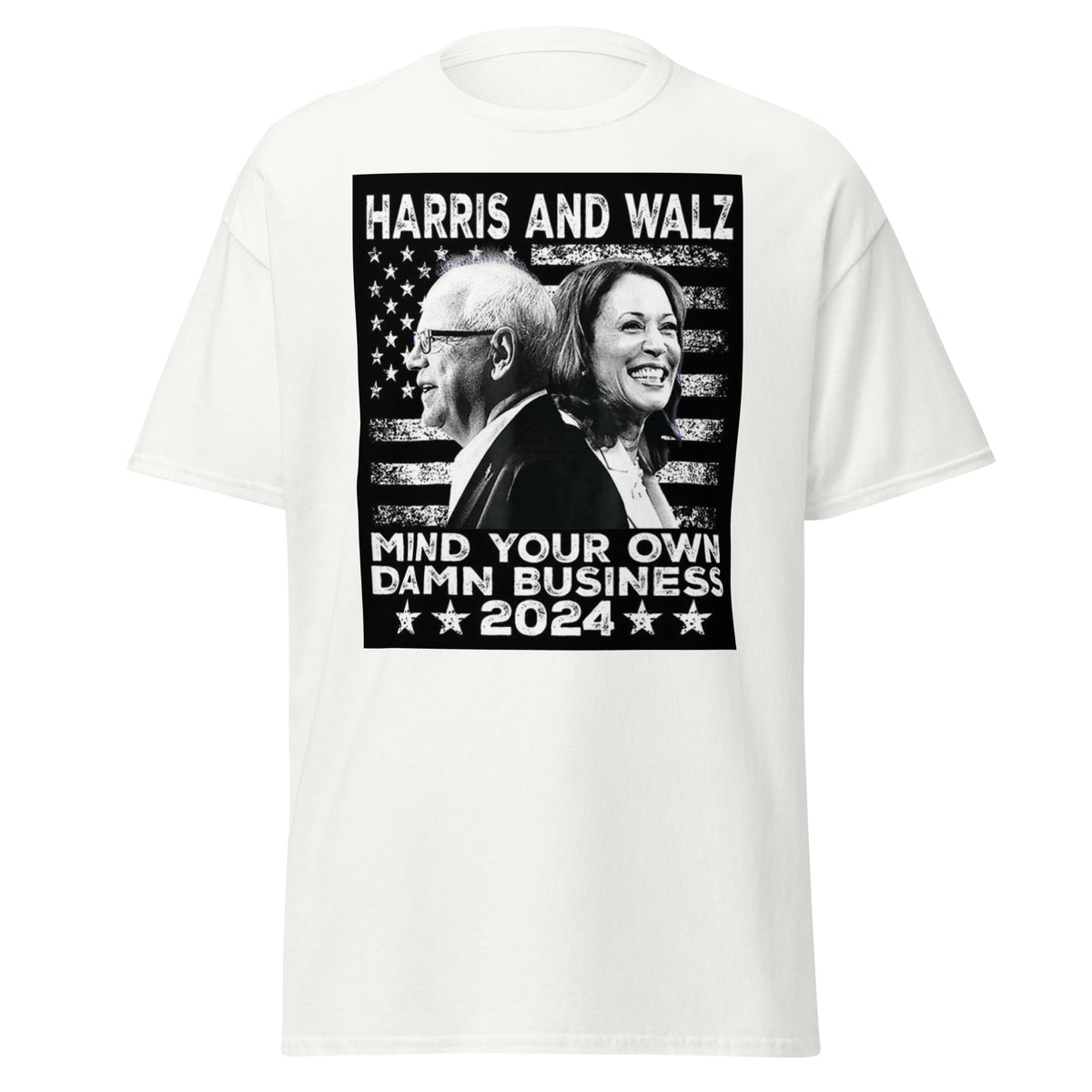 Harris And Walz - Mind Your Own Damn Business Tshirt - Kamala Walz Tee - Kamlas Harris 2024 Election Tee Unisex Classic